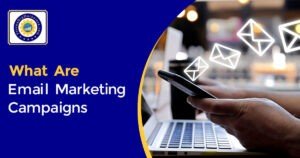 What are email marketing campaigns? what are email marketing campaigns