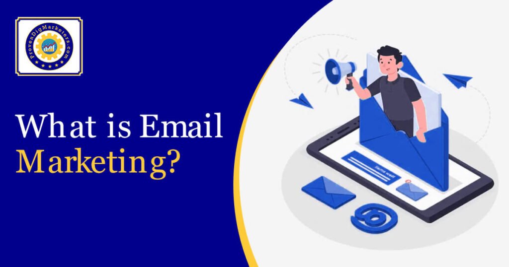 what is email marketing