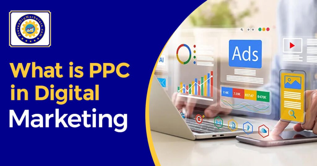 What is PPC in Marketing? An in-depth guide to understanding PPC advertising